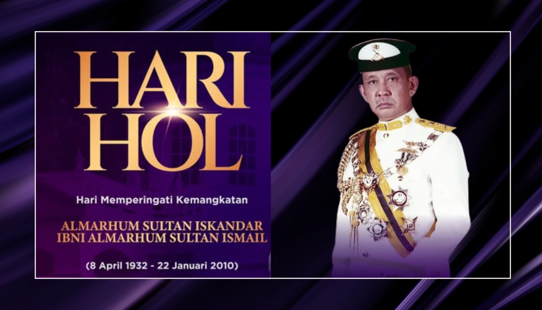 Hari Hol Almarhum Sultan Iskandar