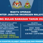 Malaysian Immigration Department Counter Operation Hours During Ramadan