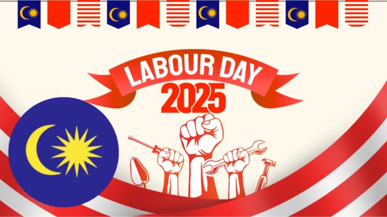 Labour Day May 01 2025 Malaysia