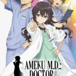 Ameku M.D Anime