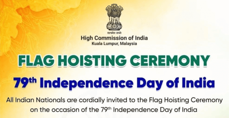 High Commission of India, Kuala Lumpur, to Host 79th Independence Day Flag Hoisting Ceremony in Malaysia