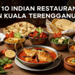 Top 10 Indian Restaurants in Kuala Terengganu