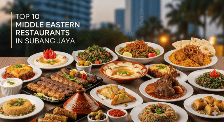 Top 10 Middle Eastern Restaurants in Subang Jaya