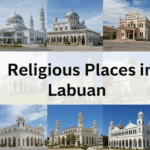Top 10 Religious Places in Labuan
