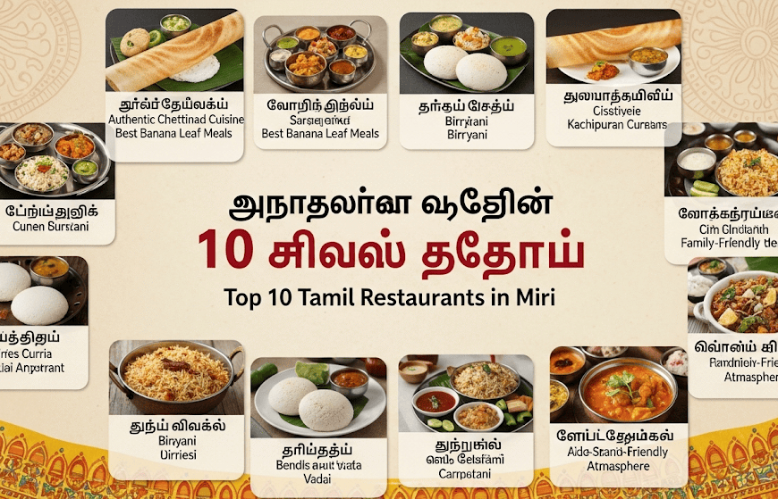 Top 10 Tamil Restaurants in Miri