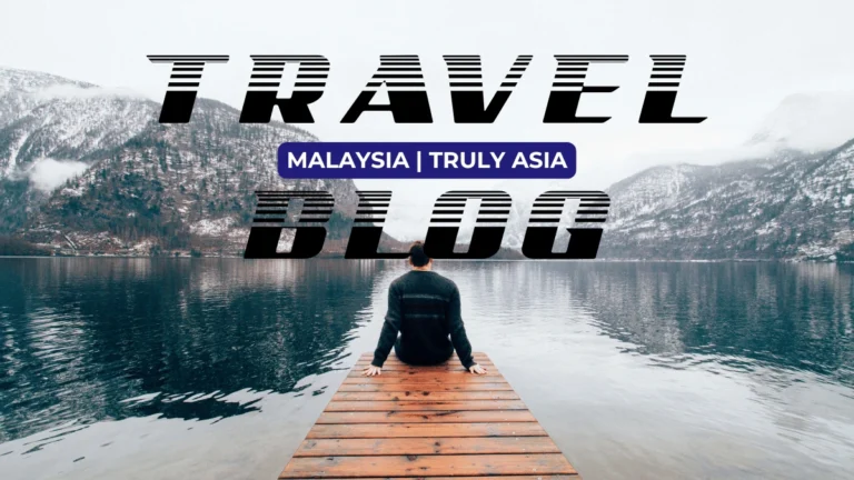 Top 10 Malaysia Travel Blogs to Follow