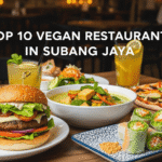 Top 10 Vegan Restaurants in Subang Jaya