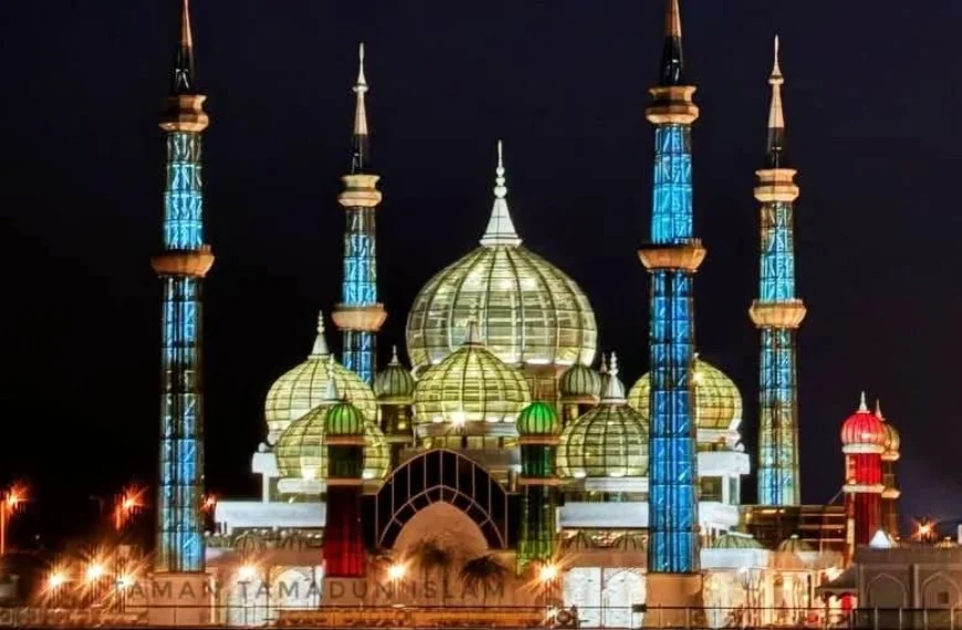 Masjid Kristal Kuala Terengganu – The Sparkling Gem of Islamic Architecture