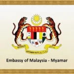 Embassy of Malaysia in Yangon, Myanmar