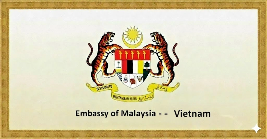 Malaysia Embassy & Consulate in Vietnam