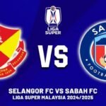 Selangor FC defeat Sabah FC 2–1 in the Malaysia Super League 2025–26