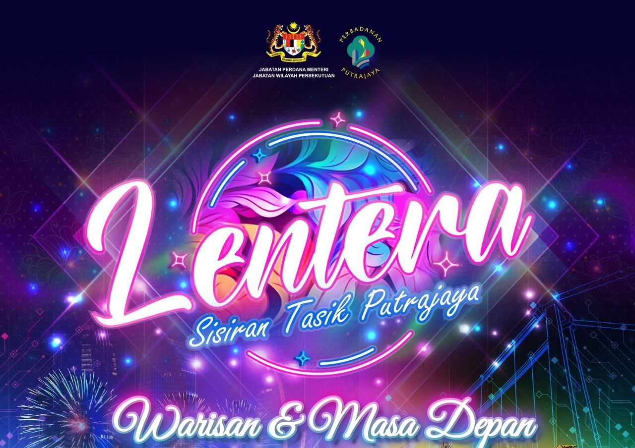 Lentera Putrajaya Malaysia 2025