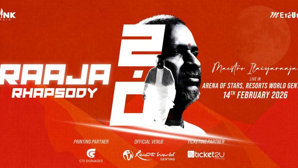 Raaja Rhapsody 2.0: Ilaiyaraaja Live in Malaysia Genting 2026 ...