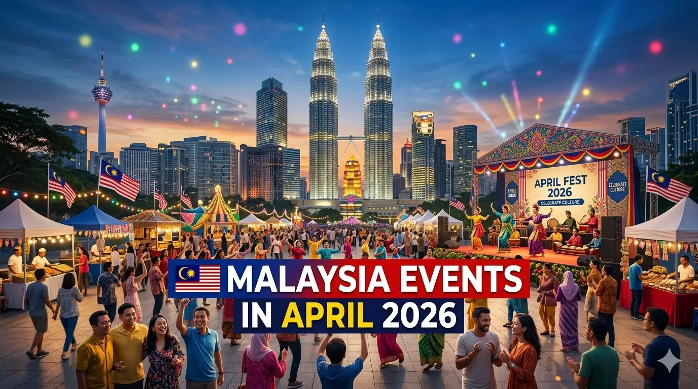 🇲🇾 Malaysia Events in April 2026