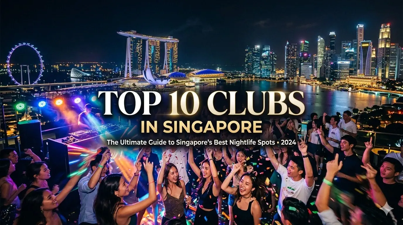 Top 10 Clubs in Singapore