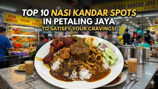Top 10 Nasi Kandar Spots in Petaling Jaya to Satisfy Your Cravings