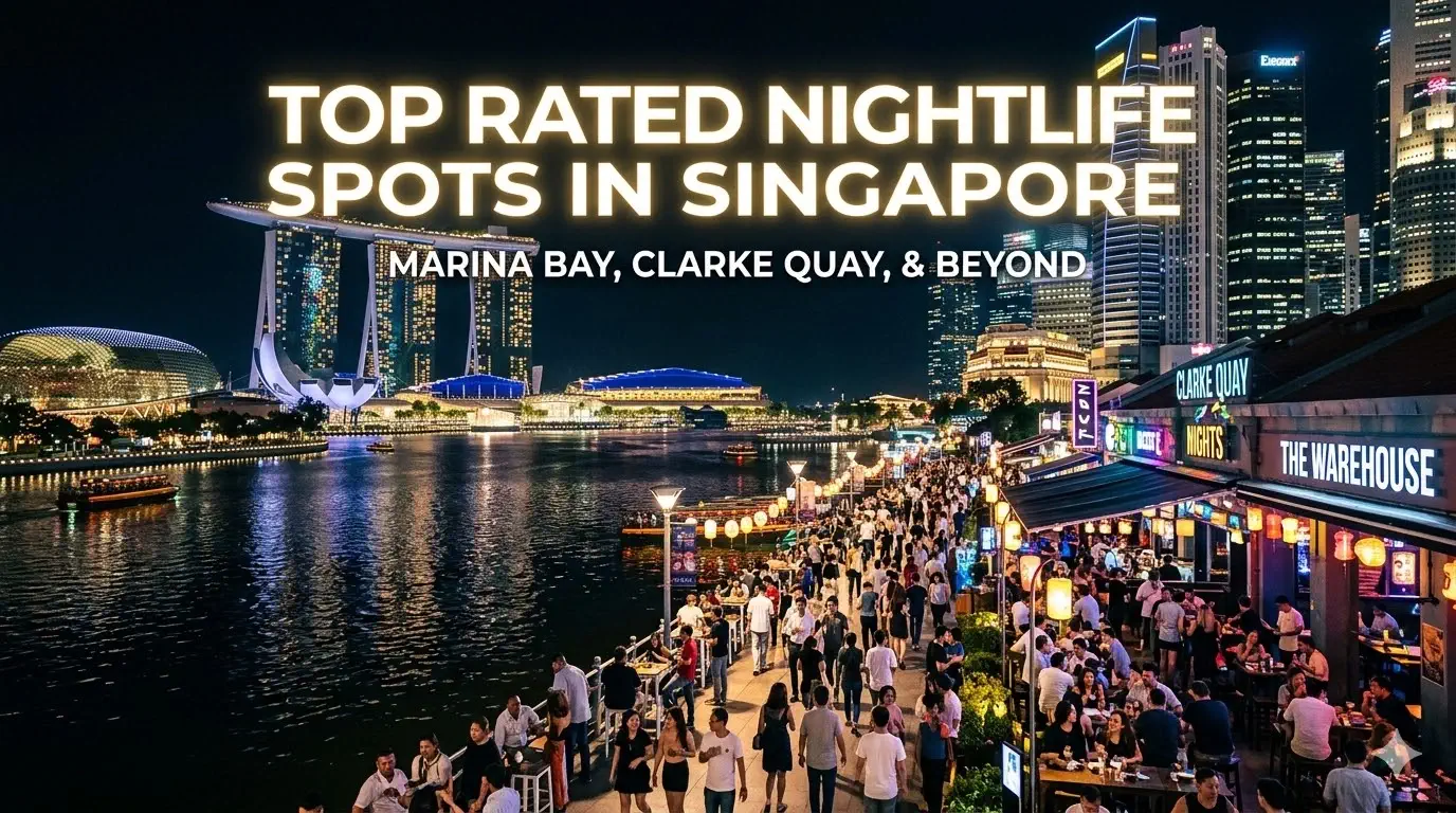 Top Rated Nightlife Spots in Singapore