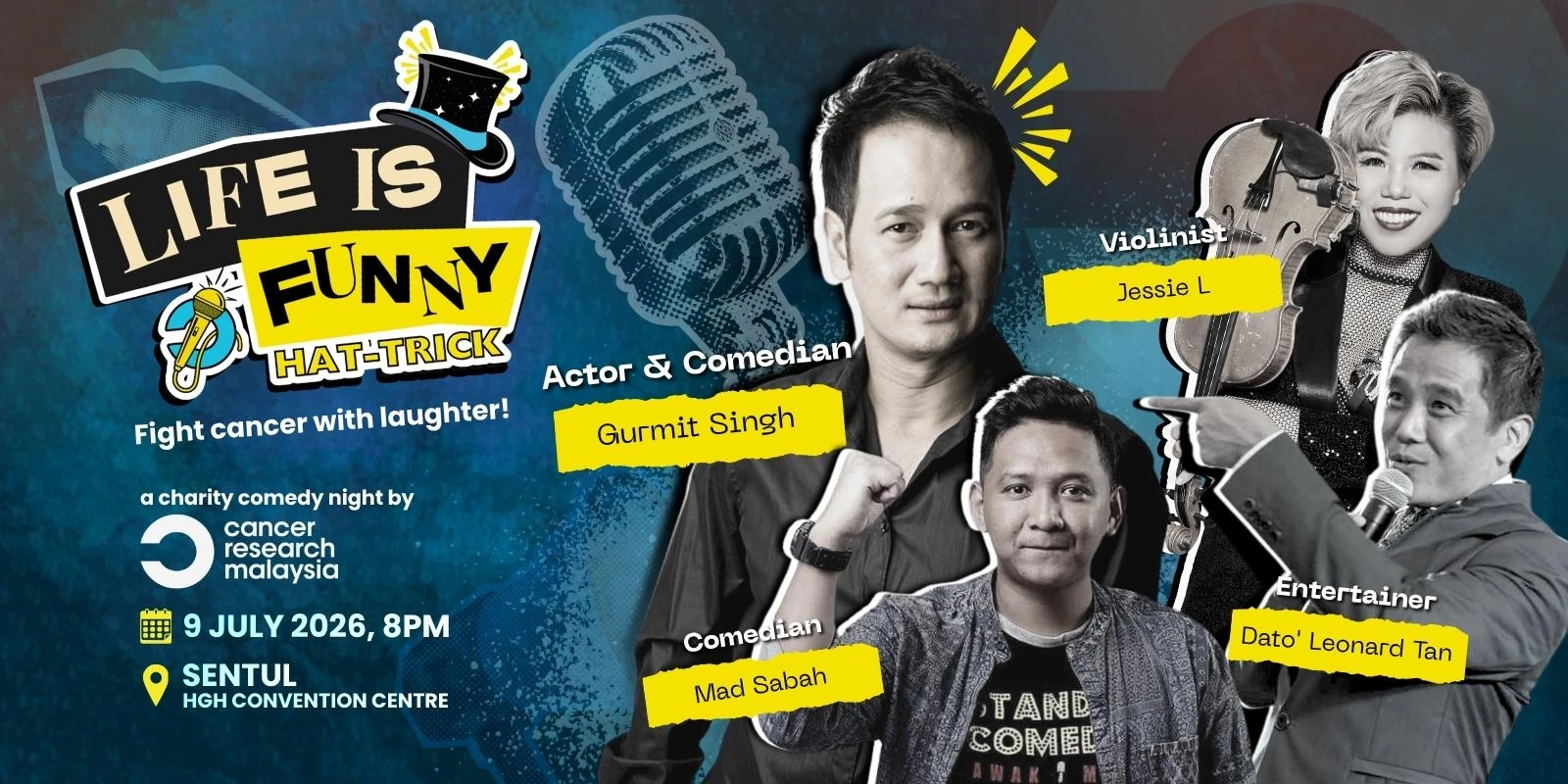 Comedy Night- Life is Funny Hat-Trick (Cancer Research Malaysia)