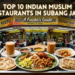 Top 10 Indian Muslim Restaurants in Subang Jaya