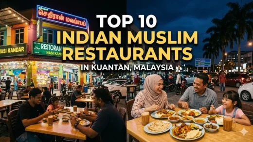 Top 10 Indian Muslim Restaurants in Kuantan