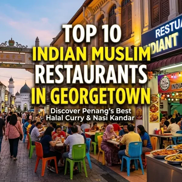 Top 10 Indian Muslim Restaurants in Georgetown