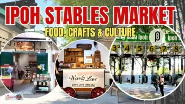 Ipoh Stables Market (ISM)-A New Tourist Attraction for Food, Crafts & Culture in Ipoh