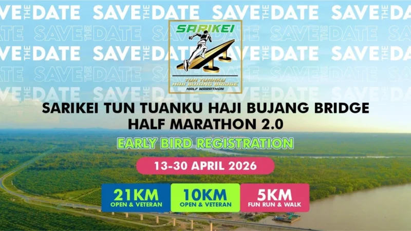 Sarikei Tun Tuanku Haji Bujang Bridge Half Marathon 2.0