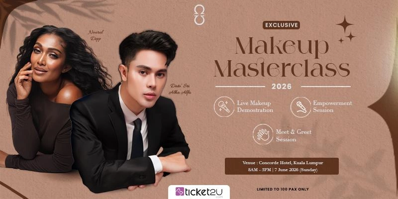 ALHA ALFA X NOURUL DEPP- Exclusive Makeup Masterclass 2026 Set to Inspire Beauty Enthusiasts in Kuala Lumpur