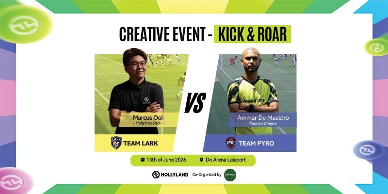KICK & ROAR by Hollyland 2026- Kuala Lumpur’s Ultimate Football and Content Creation Experience