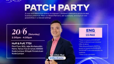 LW Patch Party KL 2026- Explore LifeWave Wellness Solutions and Business Opportunities in TTDI