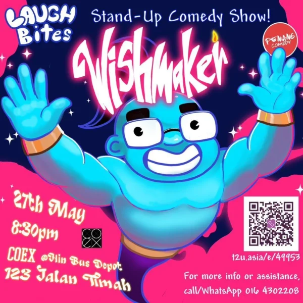 Laugh Bites Presents “Wishmaker” — An International Comedy Night Coming to Penang This May 2026