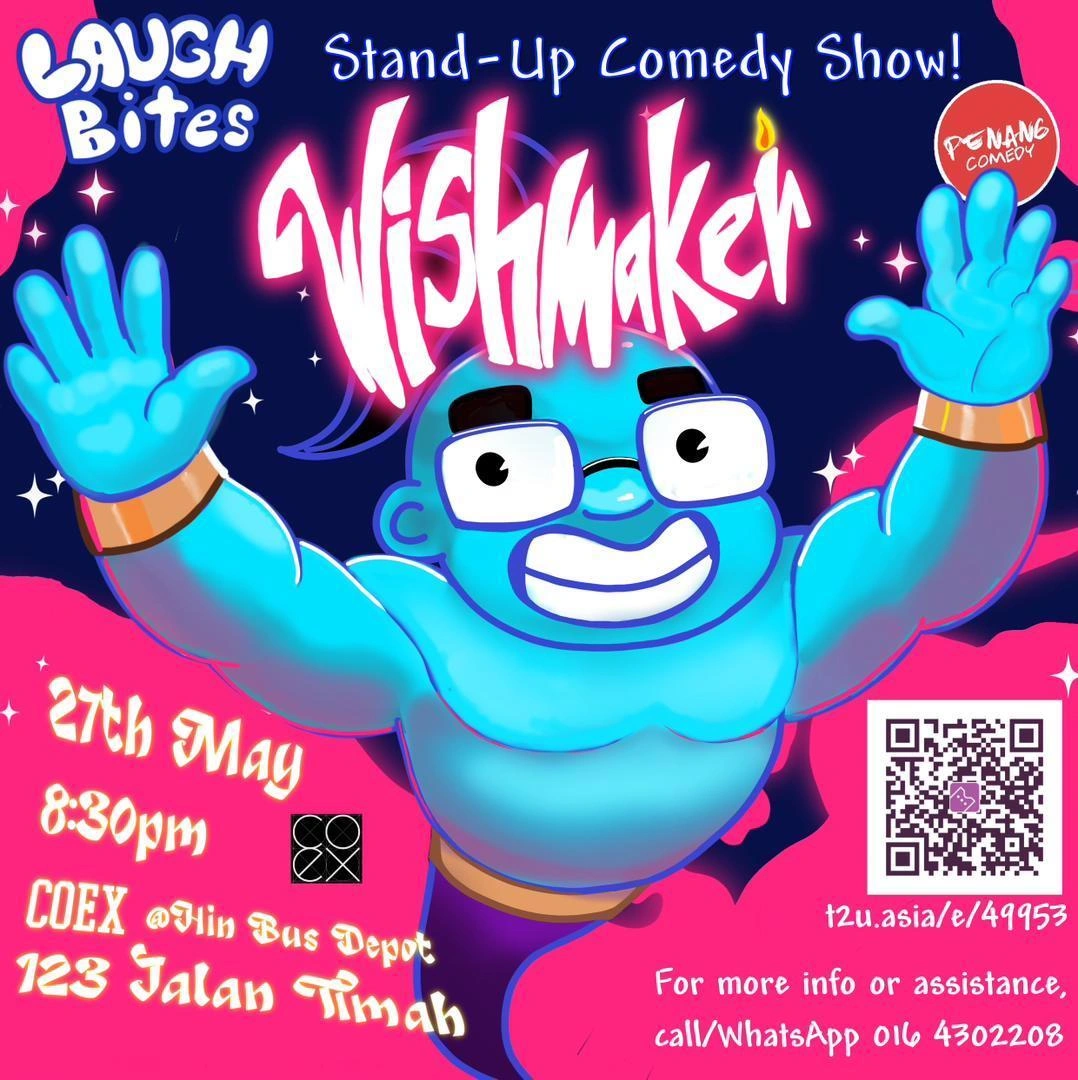 Laugh Bites Presents “Wishmaker” — An International Comedy Night Coming to Penang This May 2026