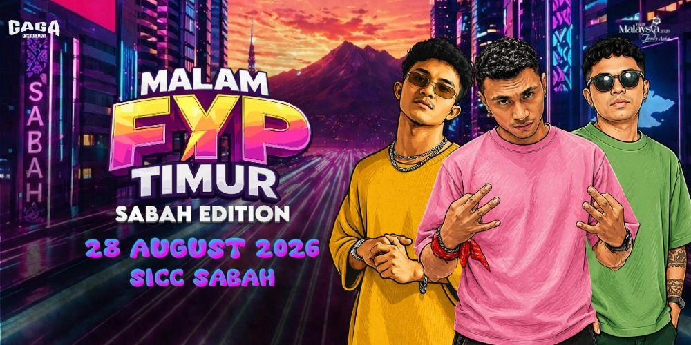 MALAM FYP TIMUR - SABAH EDITION 2026 Set to Ignite Kota Kinabalu with an Unforgettable Concert Experience