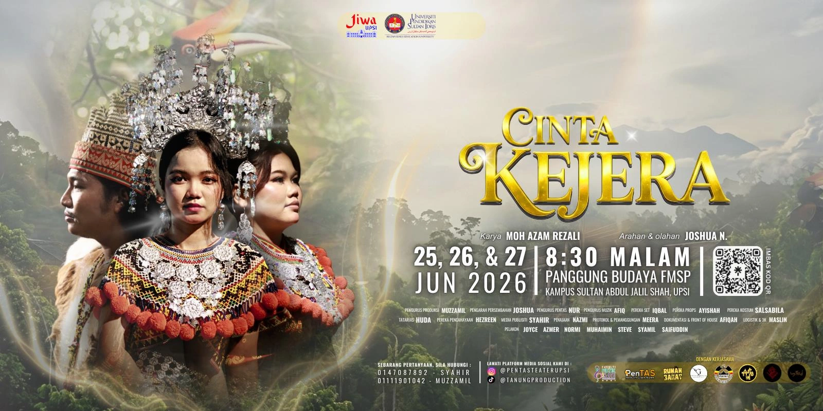 TEATER CINTA KEJERA 2026- Pementasan Fantasi Epik Penuh Cinta dan Pengkhianatan di UPSI