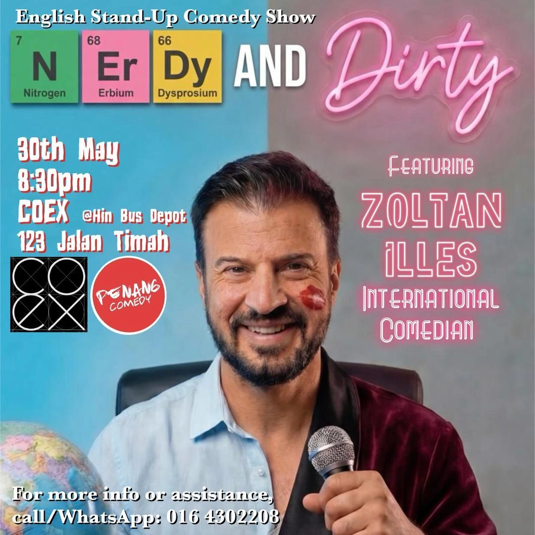 Zoltan Illes Brings “Nerdy and Dirty” Stand-Up Comedy Show to Penang This May