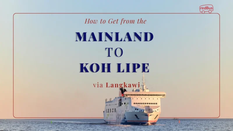 How to Get from the Mainland to Koh Lipe via Langkawi by Ferry